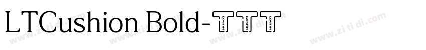 LTCushion Bold字体转换